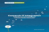 Comarch IT Integration · wirtualizacja serwerów, aplikacji, pamięci masowych, sys-temów plików, desktopów, implementacja nowoczesnych rozwiązań VMware, Xen, Sun Logical Domains,