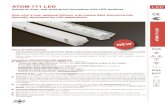 ATOM 771 - elotek.com.uaтом_LED_каталог.pdf · ATOM 771 LED Industrial dust- and waterproof luminaires with LED-modules Now with a new, opalized diffuser with unique light