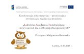 Projekt współfinansowany przez Unię Europejską w ramach ...los.lublin.pl/www1/wp-content/uploads/LOS_LAF_Prezentacja_Konf_… · Konferencja informacyjno-promocyjna otwierająca
