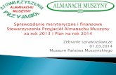 Zebranie sprawozdawcze 01.03 - Almanach Muszynyalmanachmuszyny.pl/spam/akta/spam za 2013.pdf33 osoby, czyli 62% ogółu członków SPAM. Zatwierdzono sprawozdania i plany. Jak wiadomo