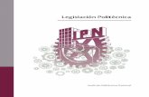 Legislación Politécnica - IPN · legislacion IPN.indb 10 23/06/17 08:44. L O I P ˇ ˘ˆˇ˘ N ˘ˇ ˆ 11 IX. Contribuir a la planeación y al desarrollo interinstitucional de la