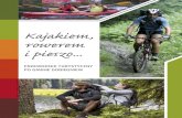 Kajakiem, rowerem i pieszo - Ondraszekondraszek.eu/wp-content/uploads/2018/01/przewodnik_po_Dobiegniewie.pdfZespół kempingowy w Radęcinie Teren rekreacyjno-wypoczynkowy nad jeziorem