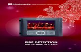FIRE DETECTION - Polon-Alfa · system certificate in 1998. All devices manufactured by Polon-Alfa have been approved by the EU notified authorities with EC-Conformity Certificates