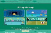 Ping Pong - Aktualnościspskrwilno.com.pl/images/maj3/kolo7.pdf · 2020. 5. 24. · Ping Pong Użyj kart w następującej kolejności: 1.Odbijaj piłeczkę. 2.Poruszaj paletką. 3.Odbijaj