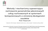 Metody i mechanizmy zapewniające zachowanie parametrów ...io.pwr.edu.pl/.../uploads/2018/03/PNawrocki-Seminarium-prezentacja… · uszkodzenia, PBS1/B9/18/2013, 2013-2016, NCBiR,
