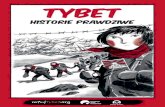 Tybet. Historie prawdziwe - FED · Tybet to kraj po łożony na najwi ększej na świecie wyżynie nazywanej P łaskowyżem Tybeta ńskim, którego powierzchnia jest mniej więcej