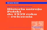 Marzena Lipska-Toumi Historia ustroju Polski do 1939 roku ...pdf.helion.pl/e_0ei9/e_0ei9.pdf · Górecki D., Pozycja ustrojowo-prawna Prezydenta RP i rządu w ustawie konstytucyjnej
