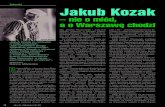 Sylwetki Jakub Kozak · nych kupletów „Siekiera, motyka” – tekst z roku 1943, napisany na konkurs ogłoszo - nyw podziemnym biuletynie. Albo „Chło - paki z AK” – piosenka