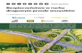 Bezpieczeństwo w ruchu drogowym przede wszystkim...czeństwem ruchu drogowego w aspekcie zjawisk geofizycznych. „Logistyka” 2015, nr 4, s. 405–416. [6] Jamroz K., Żukowska