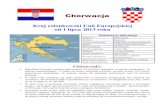 Chorwacja - sp58katowice.plsp58katowice.pl/phocadownload/SKE/chorwacja.pdf · Chorwacja przez ponad 1000 lat najeżdżana była przez wojska, Greków, Franków Turków, Rzymian, Węgrów,
