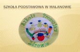 SZKOŁA PODSTAWOWA W MALANOWIEsp.malanow.pl/plik,pobierz,26237,Szkola Promujaca Zdrowie...programie Szkoła Promująca Zdrowie zrealizowanych zostało wiele działań dotyczących