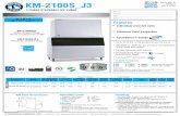 KM-2100S J3 KM-2100SJ3 Item # 13369KM-2100S_J3 03/31/17 Item # 13369 Printed in the U.S.A. (W x D x H) 46 3/8 X 14 1/16 X 40 1/2 URC-22F Remote Condenser (Sold Separately) Voltage