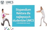 Stypendium Rektora dla najlepszych studentów UMCSphavi.portal.umcs.pl/at/attachments/2014/1007/... · Stypendium wypłacanejest co miesiąc, Można otrzymywać równocześnie stypendium