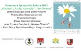 Kampania Sprzątanie Świata 2012 „Kocham, lubię, szanuję…nie …rceeplock.nazwa.pl/files/sprzatanie_2012/prezentacja1.pdf · 2012. 9. 7. · Kampania Sprzątanie Świata 2012