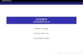 LOGIKA - trypuz.pltrypuz.pl/slajdy/argumentacja.pdfAnaliza metodologiczna argumentacji naukowej 1 ocena poprawności pyta ...