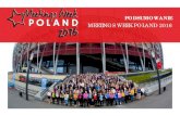 MEETINGS WEEK POLAND 2016 · PROGRAM MEETINGS WEEK POLAND 2016 w skrócie MEETINGS WEEK POLAND 2016 w liczbach F 10 wydarzeń 10 organizatorów ok. 120 mówców i panelistów 2 premiery: