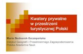 Kwatery prywatne w przestrzeni - igipz.pan.pl · pomorskie dolnośląskie podlaskie zachodniopomorskie śląskie wielkopolskie kujawsko-pomorskie mazowieckie lubelskie świętokrzyskie
