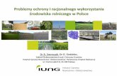 środowiska rolniczego w Polsce - CDR · RECARE Preventing and remediating degradation of soils in Europe through land care (2013-2017) URBAN-SMS Urban Soil Management Strategy; (2008-2012)