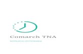 Comarch TNA...2020/03/12  · Rejestracja czasu pracy w przypadku aplikacji mobilnej może odbywać się za pomocą dwóch opcji: połączenia NF, połączenia luetooth. Aplikacja