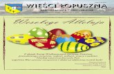 kwartalnik marzec 2008 Rok V nr 1 (16) gazeta bezpłatna ... · Wesołego Alleluja Z okazji Świąt Wielkanocnych życzymy Państwu prawdziwego szczęścia, radości, miłości, wiary