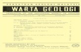 PERSATUAN GEOLOGI · 2014. 9. 16. · PERSATUAN GEOLOGI MAL A·Y S I A NEWSLETTER OF THE GEOLOGICAL SOCIETY OF MALAYSIA JiJ 3No. 1 (Vol 3No 1) KDN 10501 Jan-Feb 1977 CON TEN T S GEOLOGICAL