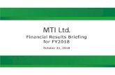 Financial Results Briefing for FY2018 - 株式会社エムティーアイ...2018/10/31  · Contents Financial Results Overview for FY2018 ･･････････････････････････････