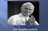 Slajd 1 - zs9.wroclaw.plzs9.wroclaw.pl/images/pliki/2020/prezentacja_o_Papieu.pdf · Title: Slajd 1 Author: czytelnik0001 Created Date: 5/17/2020 2:23:30 PM