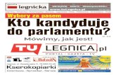  · mieszkańców naszego miasta w sprawie drastycznego przekazu banneru „antyaborcyjnego”, umieszczonego w Legnicy, przy ulicy Wrocławskiej informuję, że konsekwencją podejmowa-nych