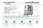 Ekspresy do kawy Poznań, serwis ekspresów, Kawa ziarnista ...€¦ · Naciskając przycisk w kawiarce Accademia, która jest arcydziełem techniki i designu, z łatwością przyrządzisz