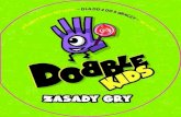 ZASADY GRY - Wydawnictwo Rebel · Dobble Kids to zbiór szybkich, krótkich gier, podczas których wszyscy grają równocześnie. Dla uproszczenia minigry przedstawiliśmy od najłatwiejszej