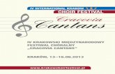 IV InternatIonal KraKow ChoIr FestIVal Cantans Cracoviakrakowchoirfestival.pl/pliki/folderCracoviaCantans_2013_WEB.pdf · Julius Juzeliunas’ class at State Academy of Music of Lithuanian