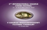 5TH INTERNATIONAL GDANSK CHOIR FESTIVALgdanskfestival.pl/pliki/Gdansk_2016.pdf · 2019. 4. 1. · Rihards Dubra was the organist at the Riga our Lady of Suffering Church, and, as