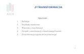 New Z-transformacja [tryb zgodności]dydaktyka:z-transformacja... · 2016. 3. 18. · 2 Definicja z-transformacji n s(z) s(n) z n z Z-transformata jest szeregiem Laurentagdzie: s(n)