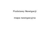 Podstawy Nawigacji mapa nawigacyjnauriasz.am.szczecin.pl/dydaktyka/nawigacja/mapa_nawigacyjna.pdf · Loksodroma nie jest najkrótszą drogą łączącą dwa punkty na powierzchni