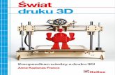 Tytuł oryginału: Make: 3D Printing: The Essential Guide to ...pdf.ebookpoint.pl/swid3d/swid3d.pdf · • Kup książkę • Poleć książkę • Oceń książkę • Księgarnia