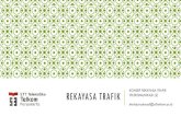 KONSEP REKAYASA TRAFIK TELEKOMUNIKASI (2) REKAYASA …ekofajarcahyadi.dosen.ittelkom-pwt.ac.id/wp-content/... · 2017. 11. 24. · REKAYASA TRAFIK KONSEP REKAYASA TRAFIK TELEKOMUNIKASI