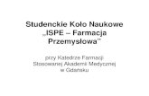 Studenckie Koło Naukowe „ISPE – Farmacja Przemysłowa”ispe.skn.gumed.edu.pl/files/2005/post.pdfTechnologyEuropeTechnology EuropeEuropeOct OOccttOct. 2004. 2004 • Specyfikacja