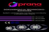 Rekuperatory Prana - DOKUMENTACJA TECHNICZNO- RUCHOWAecoventeam.com/wp-content/uploads/2019/07/PRANA_150-200... · Rekuperatory PRANA 150/200G/200C dostosowują się do istniejącej