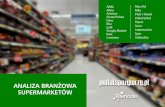 ANALIZA BRANŻOWA SUPERMARKETÓWp.ptwp.pl/fs/att/preview_ranking_analiza_branzowa... · 2016. 1. 26. · ANALIZA BRANŻOWA SUPERMARKETÓW Przestawiamy analizę branżową i serwisu