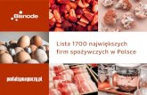 Lista 1700 największych firm spożywczych w Polsce · 2019. 12. 18. · strefa premium portalu spożywczego to miejsce stworzone dla decydentów, menedżerów i specjalistów sektora