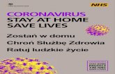 CORONAVIRUS STAY AT HOME SAVE LIVES…CORONAVIRUS STAY AT HOME SAVE LIVES Zostań w domu Chroń Służbę Zdrowia Ratuj ludzkie życie