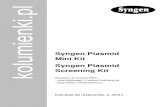 Syngen Plasmid Mini Kit 2016-1 - Kolumienki.pl · Syngen Plasmid Mini Kit / Syngen Plasmid Screening Kit Instrukcja dla użytkownika – strona 6 odpowiednią ilość etanolu (96-100%)