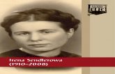 Irena Sendlerowa (1910–2008) - SP Daszewice · 2019. 11. 23. · Irena Stanisława Sendlerowa z domu Krzyżanowska urodziła się w Warszawie 15 lutego 1910 r. Ojciec, Stanisław