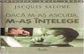 cartigratis.comcartigratis.com/files/pdf/descarca-jacques-salome-daca-m...JACQUES SALOMÈ este psihosociolog, formator, scriitor şi poet. Şi-a obţinut licenţa în psihiatrie socială