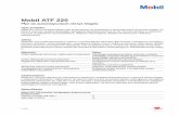 Mobil ATF 220 - Mateus · 2018. 4. 4. · Mobil ATF 220 Płyn do automatycznych skrzyń biegów Opis produktu Mobil ATF 220 to wysokiej jakości płyn przeznaczony do stosowania w