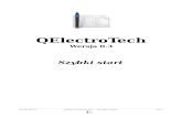 QElectroTech QuickStart PL · 2012. 5. 6. · Kolekcja elementów QElectroTech – kolekcja elementów dostarczana wraz z aplikacją. Kolekcja elementów użytkownika – kolekcja