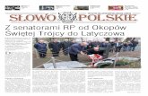 Z senatorami RP od Okopów Świętej Trójcy do Latyczowaslowopolskie.org/gazeta/Slowo_Polskie_n21.pdf · 2017. 5. 1. · Kwiecień 2014 nr 4 (21) Nazywali ją Polaczką s. 5 IX DnI