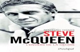 c BERTRAND TESSIER STEVE M STEVE McQUEEN...tombeau ouvert. Sa mort, le 7 novembre 1980, a mis fin à une course-poursuite de cinquante années qui l’avait conduit au sommet de Hollywood.
