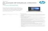 G7 PC por tabil HP El iteBook x360 830 · Tehnologii wireless Combinaţie Intel® A X201 Wi-Fi 6 (2x2) şi Bluetooth® 5, vPro™; combinaţie Intel® A X201 Wi-Fi 6 (2x2) şi Bluetooth®