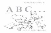 PODRĘCZNIK ABC podrecznik.pdf · 2019. 12. 14. · Koordynator wydania: Agata Marek Teksty: Anna Pomykałło Ilustracje i projekt okładki: Michał Foltyn ISBN 978-83-931807-4-5